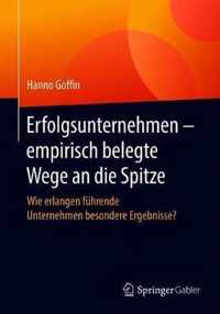 Erfolgsunternehmen empirisch belegte Wege an die Spitze