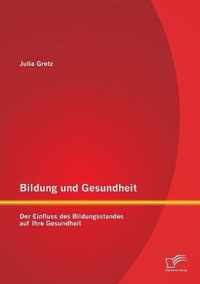 Bildung und Gesundheit