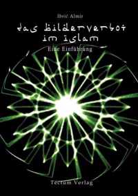 Das Bilderverbot im Islam