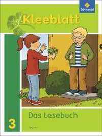 Kleeblatt. Das Lesebuch. Schülerband. Bayern