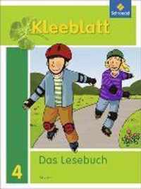 Kleeblatt. Das Lesebuch 4. Schülerband. Bayern