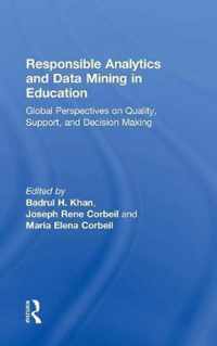 Responsible Analytics and Data Mining in Education