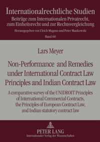 Non-Performance and Remedies under International Contract Law Principles and Indian Contract Law