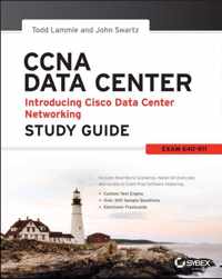 CCNA Data Center - Introducing Cisco Data Center Networking Study Guide