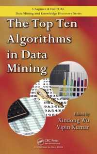 The Top Ten Algorithms in Data Mining