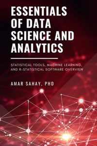 Essentials of Data Science and Analytics