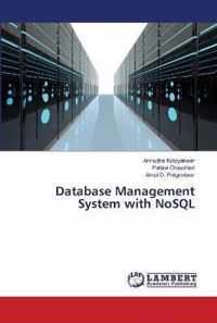 Database Management System with NoSQL