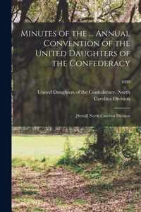 Minutes of the ... Annual Convention of the United Daughters of the Confederacy