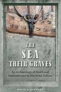 The Sea Their Graves
