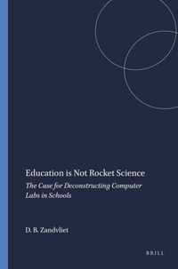 Education is Not Rocket Science