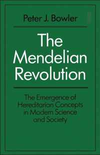 The Mendelian Revolution