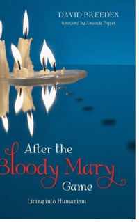 After the Bloody Mary Game