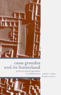 Casas Grandes and Its Hinterland