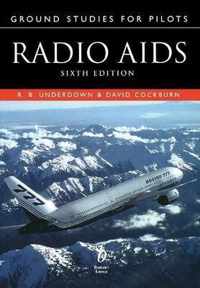 Ground Studies for Pilots: Radio Aids Sixth Edition