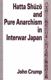 Hatta Shuzo and Pure Anarchism in Interwar Japan