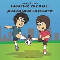 Soccer Little's Shooting the Ball!