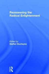 Reassessing the Radical Enlightenment