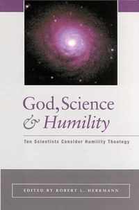 God, Science and Humility