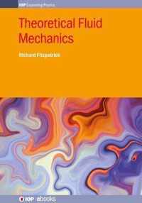 Theoretical Fluid Mechanics