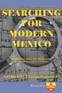 Searching For Modern Mexico