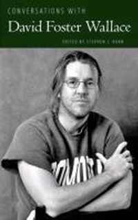 Conversations with David Foster Wallace