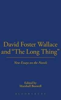 David Foster Wallace and "The Long Thing"