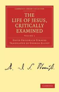 Life Of Jesus, Critically Examined
