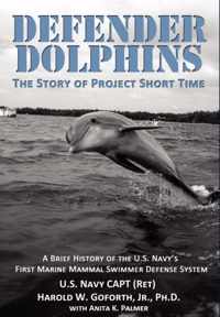 DEFENDER DOLPHINS | The Story of ''Project Short Time''