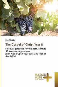 The Gospel of Christ Year B