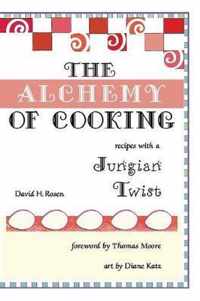 The Alchemy of Cooking