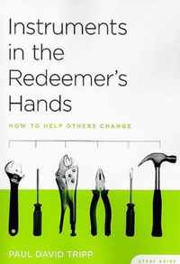 Instruments in the Redeemer's Hands Study Guide