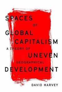 Spaces of Global Capitalism