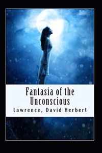 Fantasia of the Unconscious Annotated