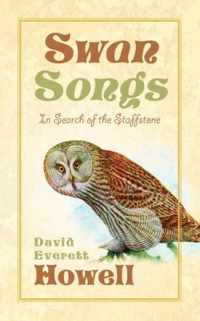 Swan Songs-In Search of the Staffstone
