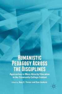 Humanistic Pedagogy Across the Disciplines