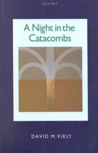 A Night in the Catacombs