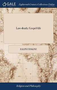 Law-death, Gospel-life