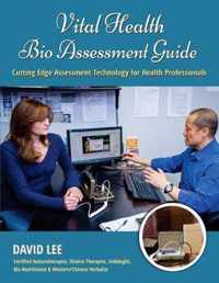 Vital Health Bio Assessment Guide