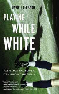 Playing While White