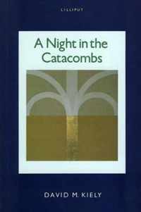 A Night In The Catacombs