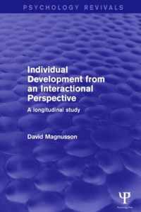 Individual Development from an Interactional Perspective