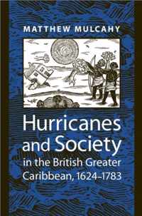 Hurricanes And Society In The British Greater Caribbean, 162