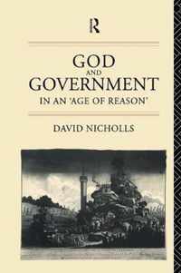 God and Government in an 'Age of Reason'