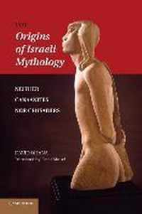 The Origins of Israeli Mythology