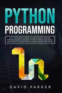 Python Programming: 3 in 1