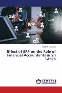 Effect of ERP on the Role of Financial Accountants in Sri Lanka