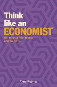 Think Like an Economist