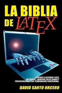 La Biblia de LaTeX