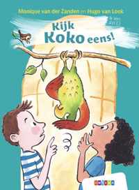 Kijk Koko eens! - Monique van der Zanden - Hardcover (9789048744978)