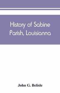 History of Sabine Parish, Louisianna
